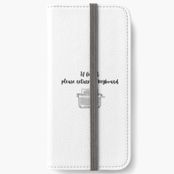 If found, please return to keyboard iPhone Wallet
