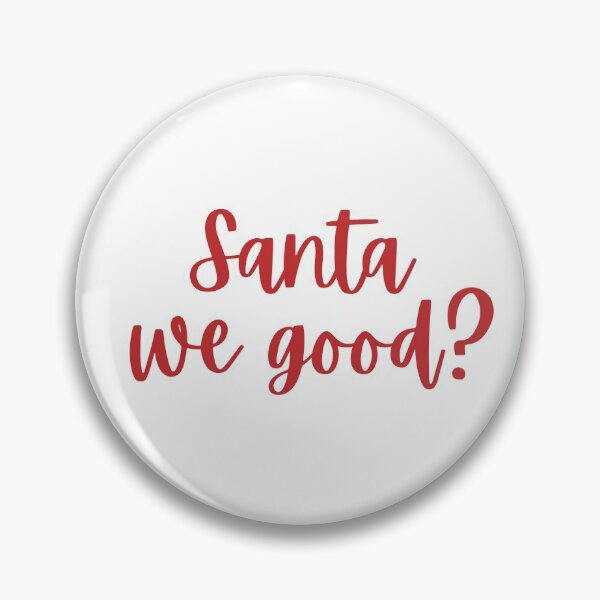 Item preview, Santa we good? | funny Santa we good red design designed and sold by Flow-Store.