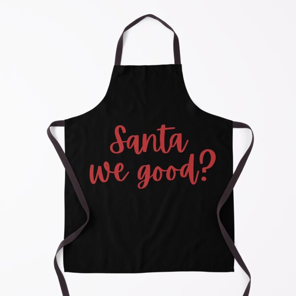 Item preview, Santa we good? | funny Santa we good red design designed and sold by Flow-Store.