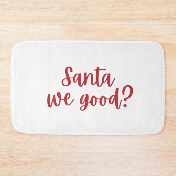 Item preview, Santa we good? | funny Santa we good red design designed and sold by Flow-Store.