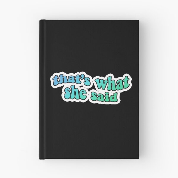 Item preview, The Office That's What She Said - Teal designed and sold by madisonjac.