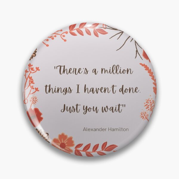 Item preview, There's a million things I haven't done designed and sold by NomadMessenger.