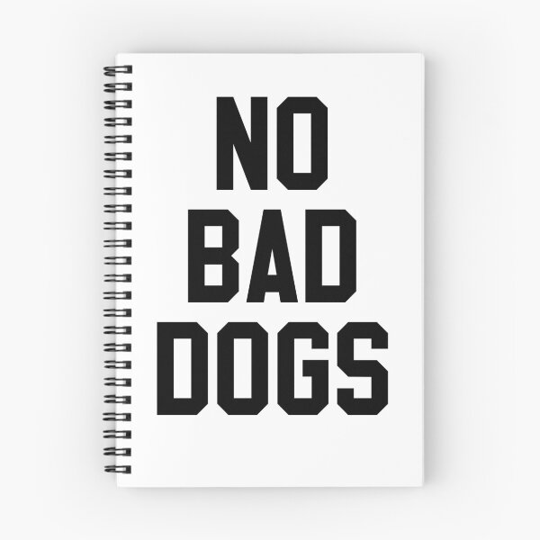 Item preview, NO BAD DOGS designed and sold by MadEDesigns.