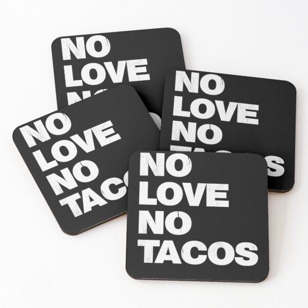Item preview, no love no taco designed and sold by qualitycircle.