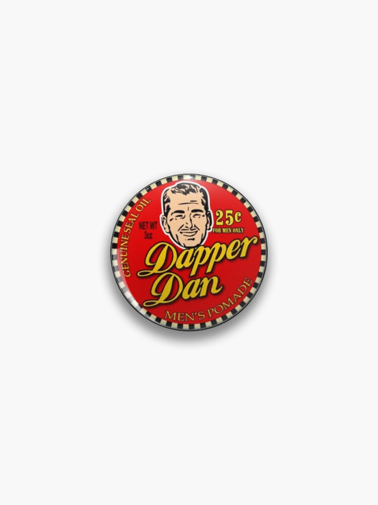 Dapper Dan - O Brother Where Art Thou - Pin