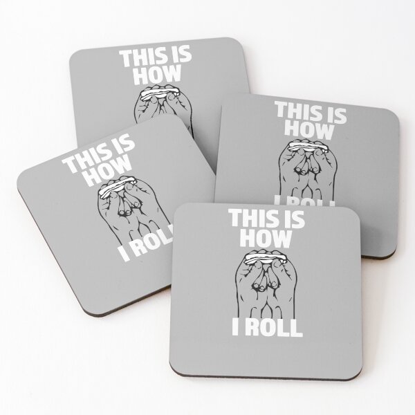Item preview, This Is How I Roll designed and sold by Richard529.