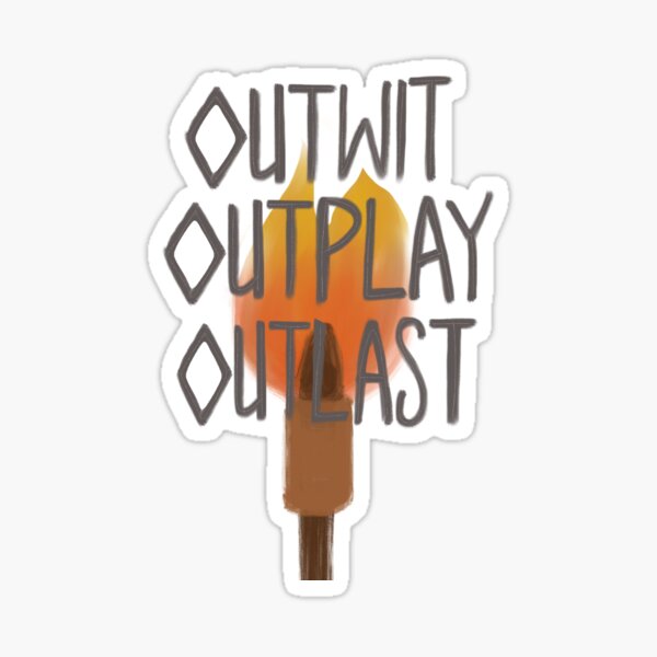 Outwit, Outplay, Outlast (Survivor) Sticker