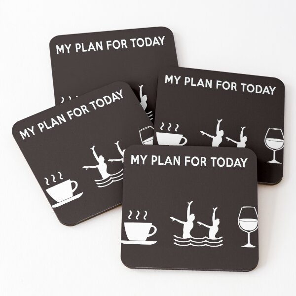 Item preview, My Plan For Today, Synchro Swim Quote, Funny Synchronized Swimming  designed and sold by Aerial Addicts.