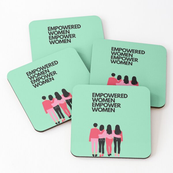 Item preview, Empowered Women Empower Women designed and sold by melbournegirl.