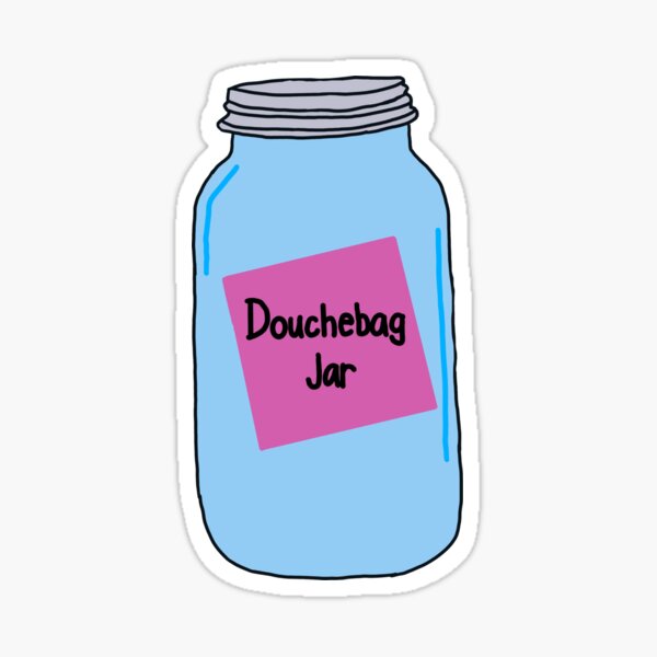 "New Girl Douchebag Jar Schmidt" Sticker by daythuh Redbubble