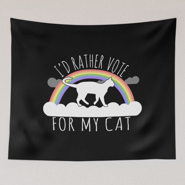 Item preview, I'd Rather Vote For My Cat designed and sold by flippinsg.