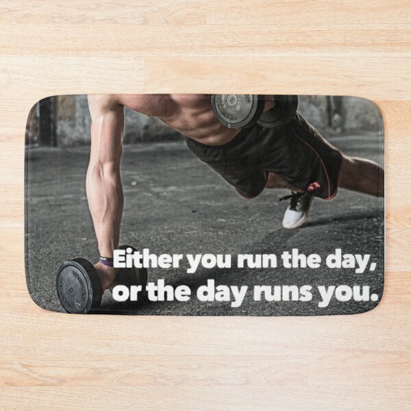 Item preview, Either You Run The Day, Or The Day Runs You designed and sold by liftdesign.