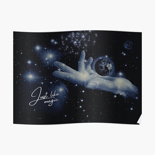 just like magic ari positions galaxy Poster