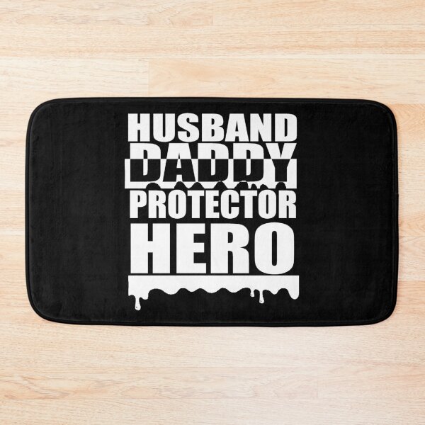 Item preview, Husband Daddy Protector Hero designed and sold by TooFlyDesign.