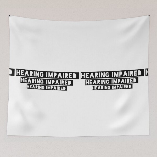Item preview, Hearing impaired  , hearing loss, hard of hearing  designed and sold by Morinas.