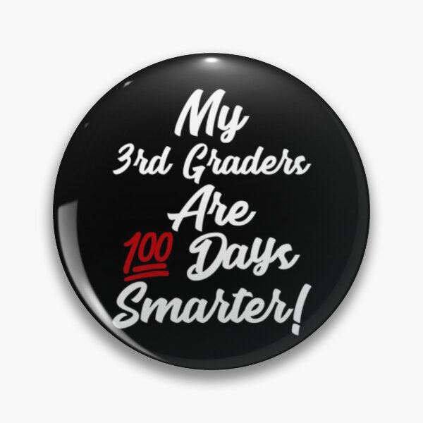 Item preview, My 3rd Graders Are 100 Days Smarter designed and sold by TooFlyDesign.