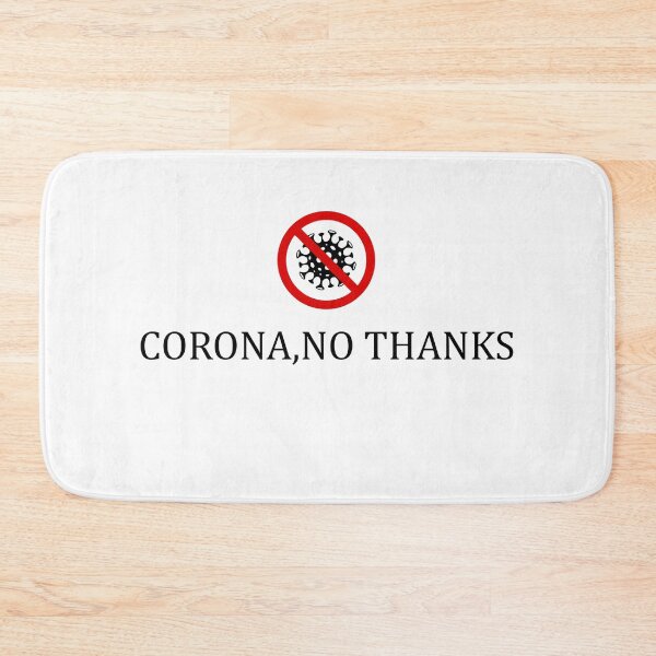 Item preview, Corona , no thanks text designed and sold by MarketVisionAV.