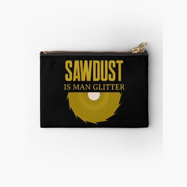 Item preview,  saw dust is man glitter designed and sold by zuwa13.