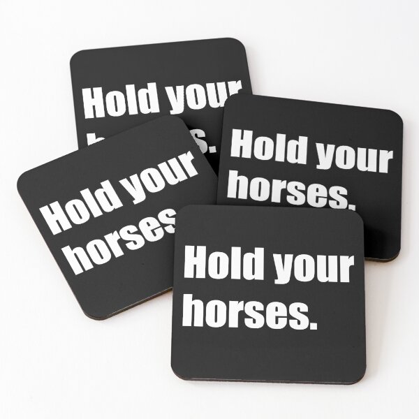 Item preview, Hold Your Horses designed and sold by designsnmore.
