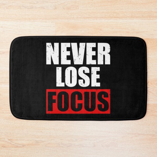 Item preview, Never Lose Focus designed and sold by TooFlyDesign.