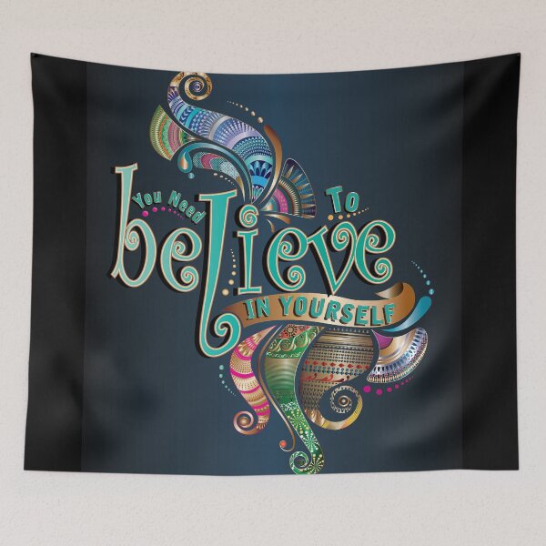 Item preview, You Need To Believe in Yourself designed and sold by Nobiya.