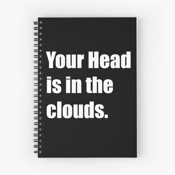Item preview, Your head is in the clouds designed and sold by designsnmore.