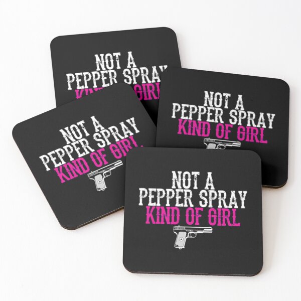 Item preview, Not A Pepper Spray Kind Of Girl designed and sold by TooFlyDesign.