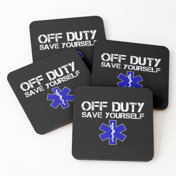Item preview, Off Duty Save Yourself designed and sold by TooFlyDesign.