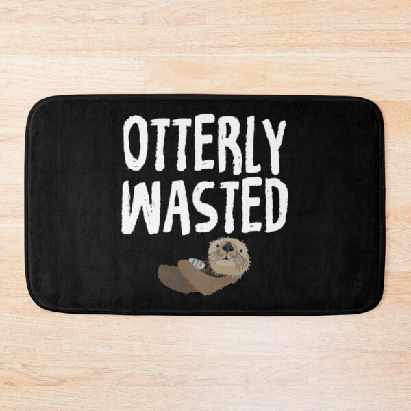 Item preview, Otterly Wasted designed and sold by TooFlyDesign.