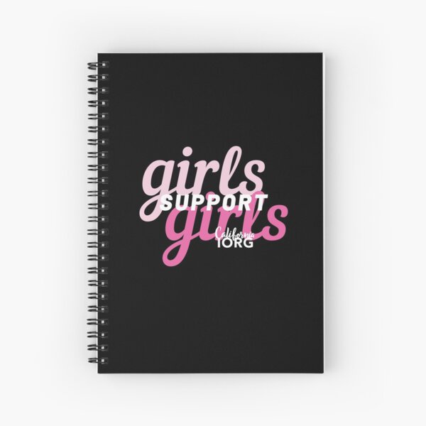 Girls Support Girls Spiral Notebook