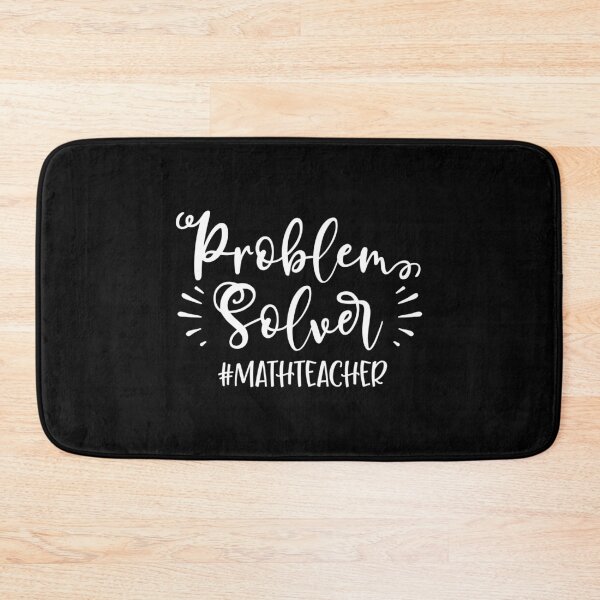 Item preview, Problem Solver Math Teacher designed and sold by TooFlyDesign.