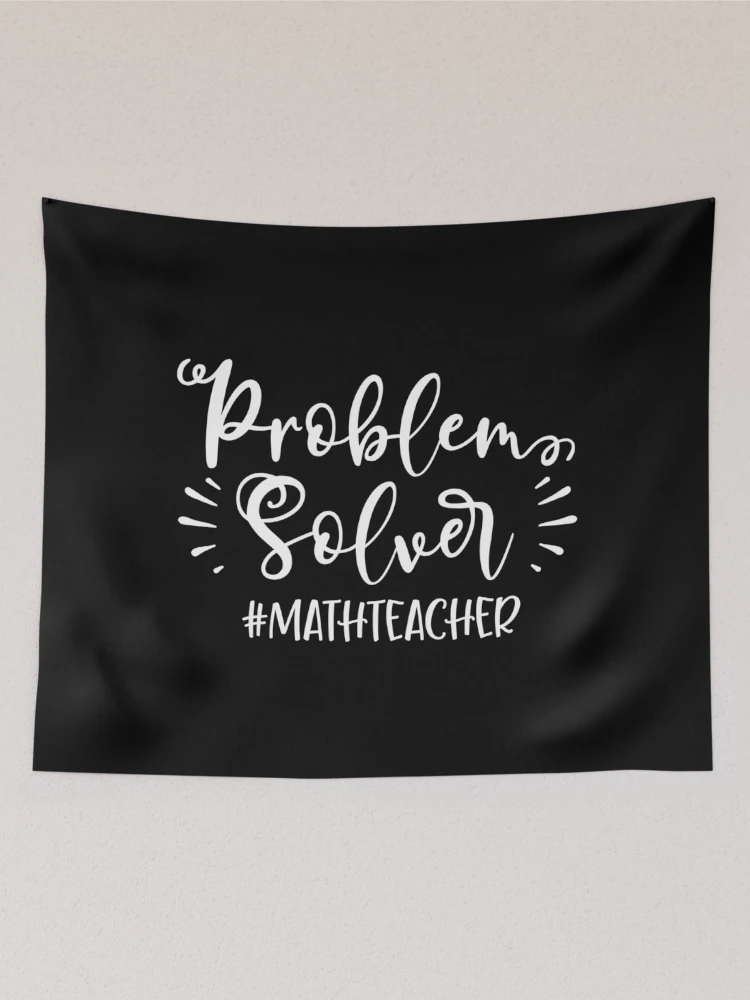 Thumbnail 2 of 3, Tapestry, Problem Solver Math Teacher designed and sold by TooFlyDesign.