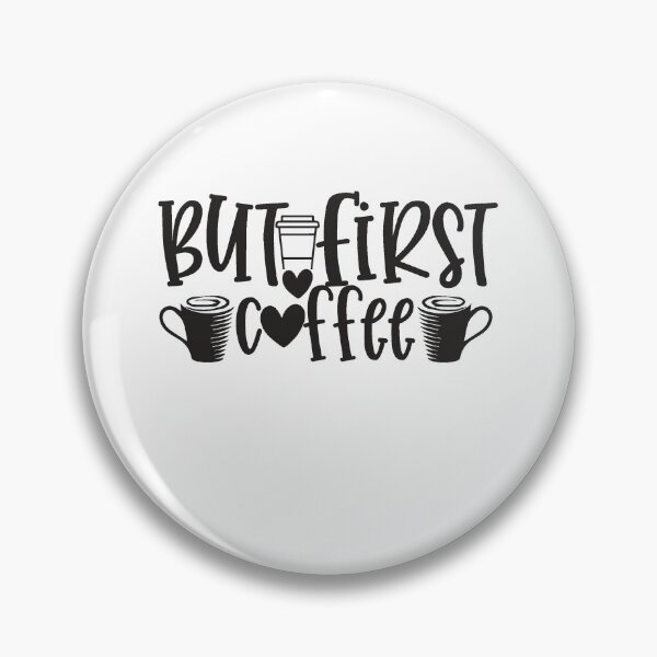 Item preview, But First, Coffee designed and sold by O3Prints.