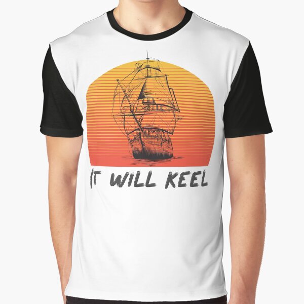 it will keel t shirt