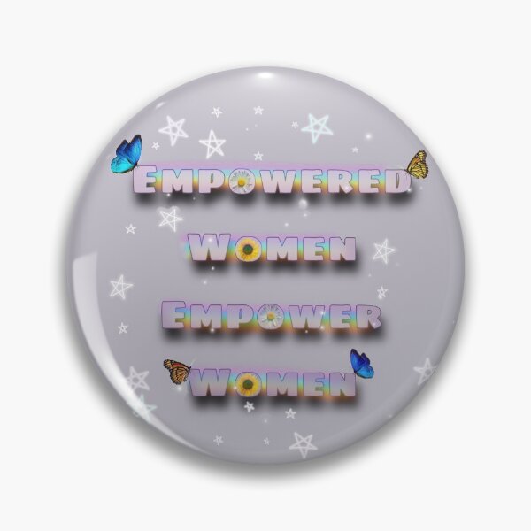 Artikelvorschau, Empowered Women Empower Women entworfen und verkauft von haikufortwo.