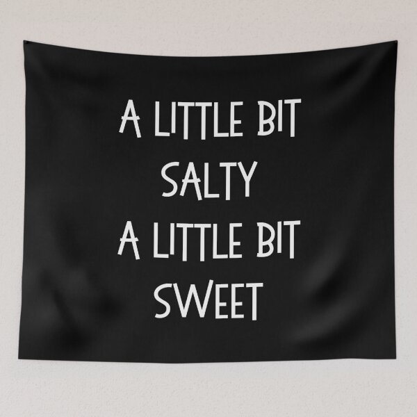 Item preview, A Little Bit Salty, A Little Bit Sweet: Black Selection designed and sold by Intuitive Engines Apparel Co..
