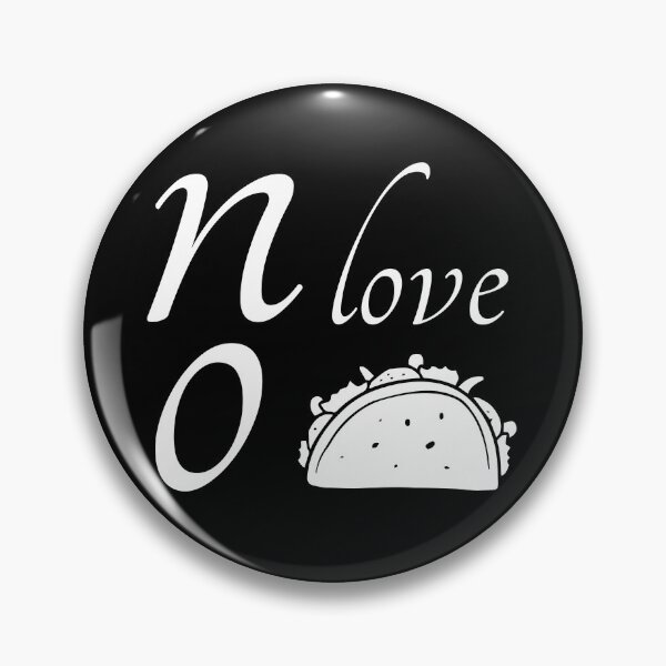 Item preview, No Love No Tacos designed and sold by ZINE07.