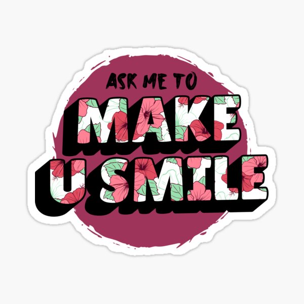 Item preview, Ask Me To Make You Smile Beautiful designed and sold by The BohemianLab.