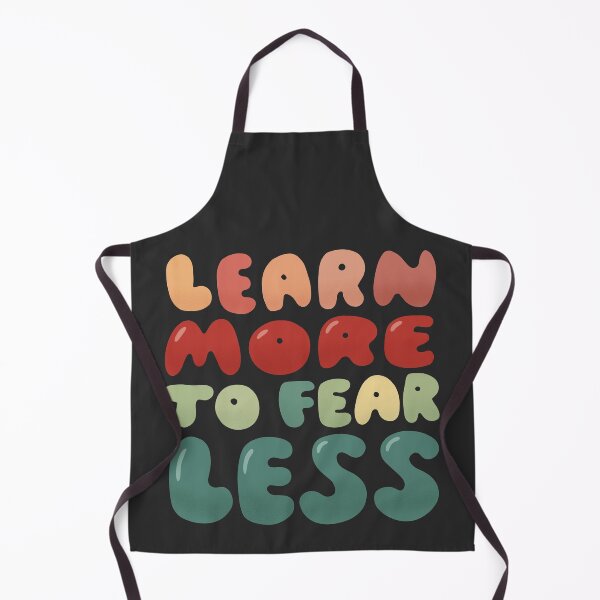 Item preview, Learn more to fear less designed and sold by whatafabday.