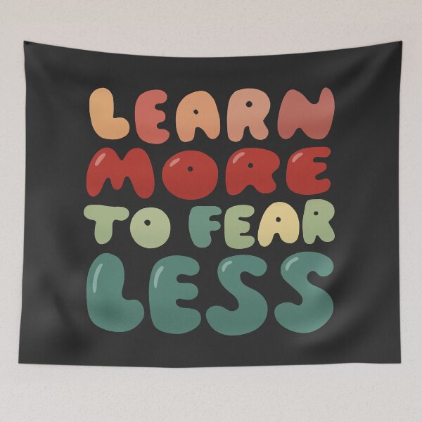 Item preview, Learn more to fear less designed and sold by whatafabday.