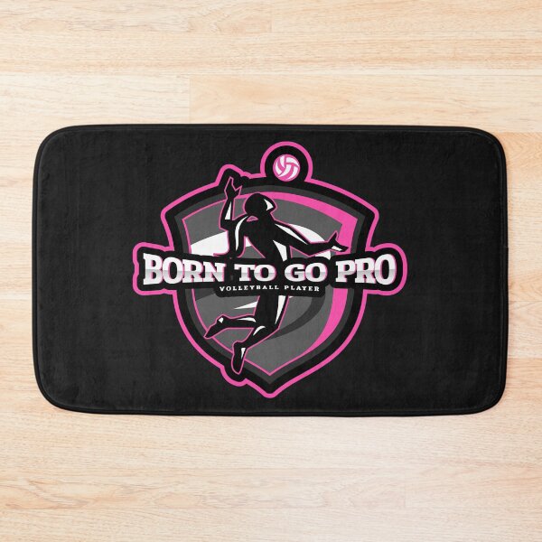 Item preview, Born to Go Pro Volleyball Player designed and sold by Spicy Chilli.