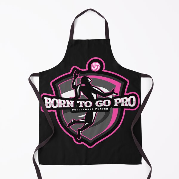 Item preview, Born to Go Pro Volleyball Player designed and sold by Spicy Chilli.