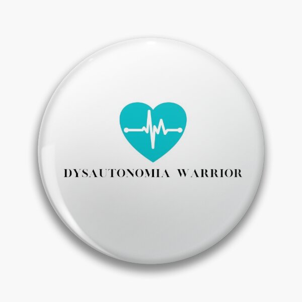 Item preview, Dysautonomia Warrior designed and sold by kitkatship.