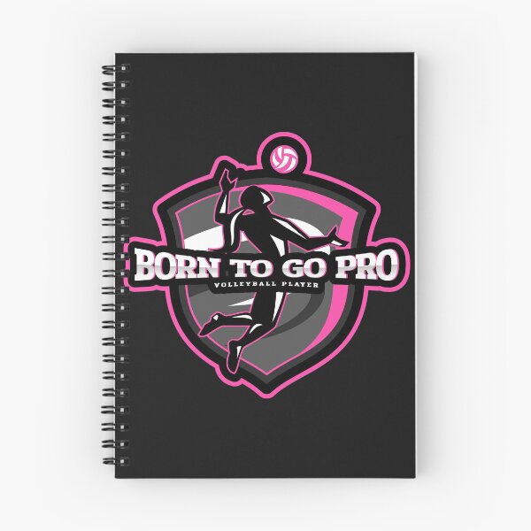 Item preview, Born to Go Pro Volleyball Player designed and sold by Spicy Chilli.