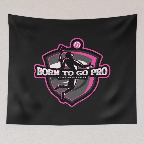 Item preview, Born to Go Pro Volleyball Player designed and sold by Spicy Chilli.
