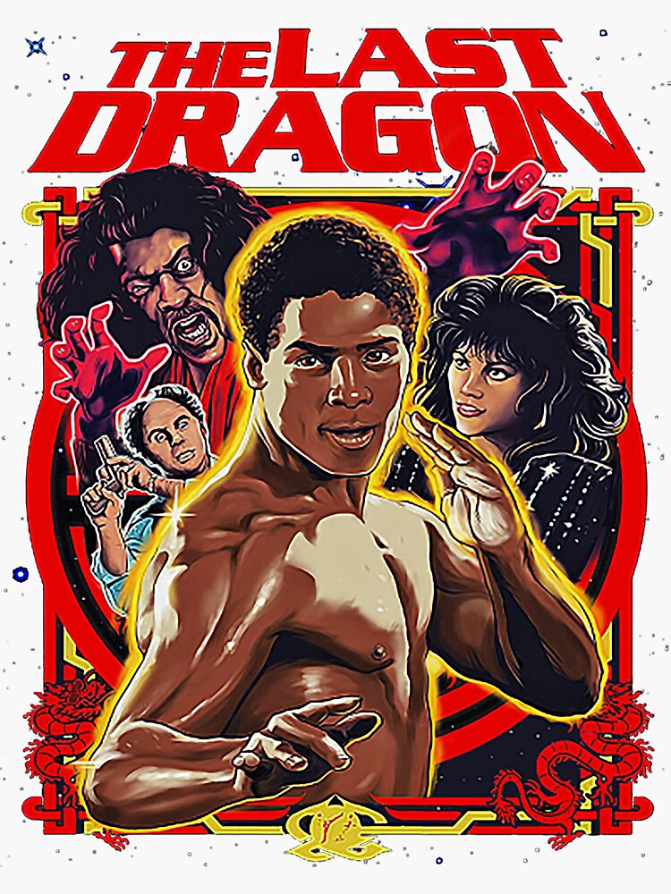 1980'S MOVIE THE LAST DRAGON'S