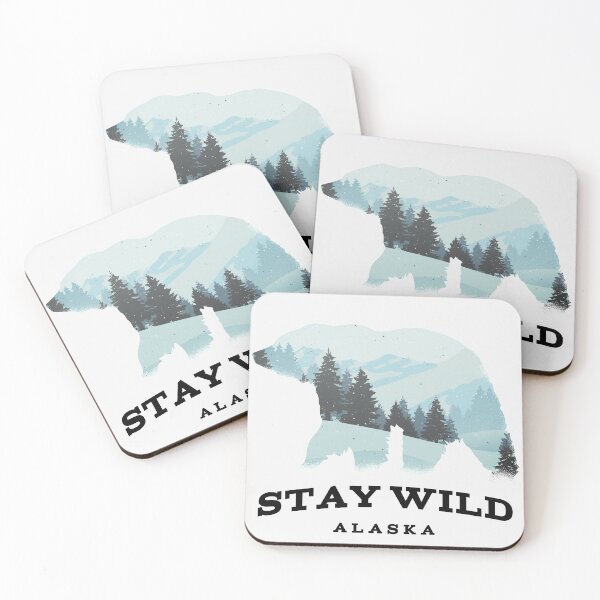 Artikelvorschau, Alaska Bleib wild entworfen und verkauft von CreationFirm.