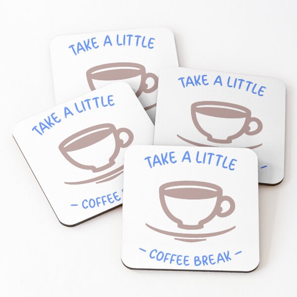 Artikelvorschau, Machen Sie eine kleine Kaffeepause entworfen und verkauft von darikamc.