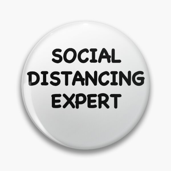 Item preview, SOCIAL DISTANCING EXPERT designed and sold by popculturechick.