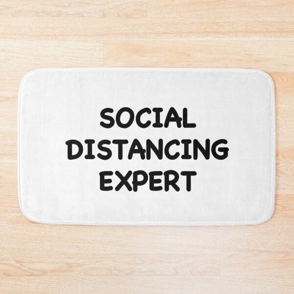 Item preview, SOCIAL DISTANCING EXPERT designed and sold by popculturechick.